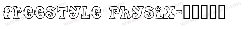 Freestyle Physix字体转换